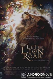 Пусть лев рычит / Let the Lion Roar