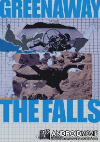 Падения / Falls, The