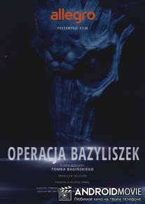 Польские Легенды: Операция Василиск / Legendy Polskie: Operacja Bazyliszek