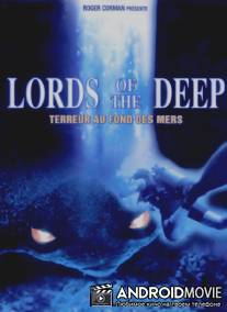 Повелители глубин / Lords of the Deep