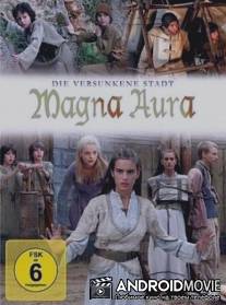 Магна Аура / Magna Aura