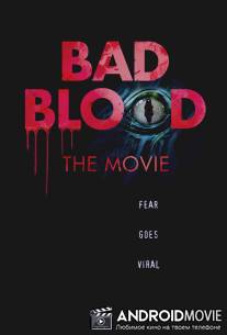 Плохая кровь: Лягушка-оборотень / Bad Blood: The Movie