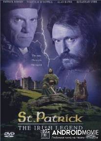 Святой Патрик. Ирландская легенда / St. Patrick: The Irish Legend