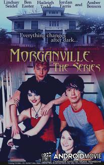 Вампиры Морганвилля / Morganville: The Series