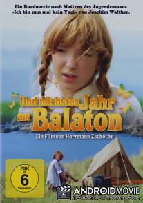 А через год на Балатоне / Und nachstes Jahr am Balaton