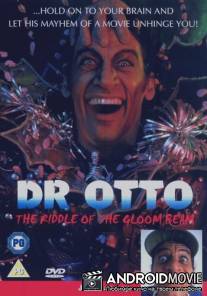 Доктор Отто и тайна светящегося луча / Dr. Otto and the Riddle of the Gloom Beam