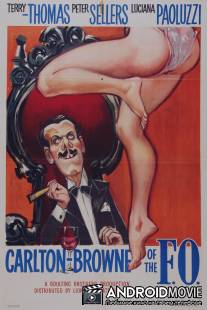 Карлтон Браун - дипломат / Carlton-Browne of the F.O.