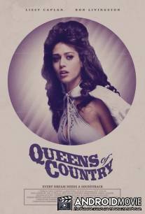 Королевы кантри / Queens of Country