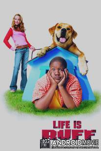 Лучший пес / Life Is Ruff
