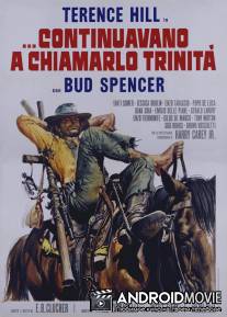 Меня все еще зовут Троица / ...continuavano a chiamarlo Trinita