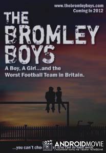 Парни из Бромли / Bromley Boys, The