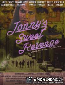 Сладкая месть Джонни / Jonny's Sweet Revenge
