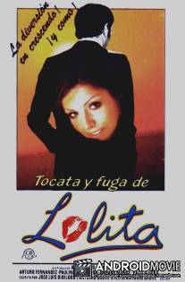 Токката и фуга Лолиты / Tocata y fuga de Lolita