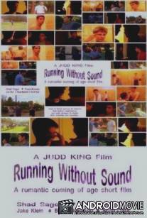Бегать без звука / Running Without Sound