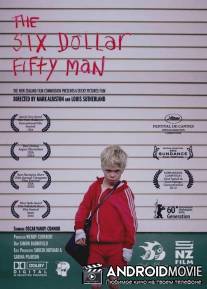 Человек за 6,5 долларов / Six Dollar Fifty Man, The