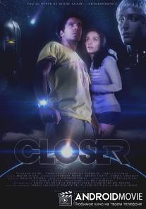 Closer