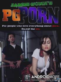 Порно для всей семьи / PG Porn