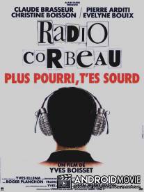 Воронье радио / Radio Corbeau