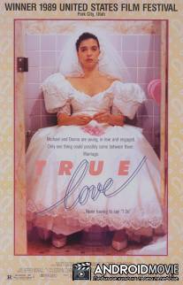 Истинная любовь / True Love