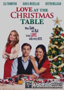Любовь за рождественским столом / Love at the Christmas Table