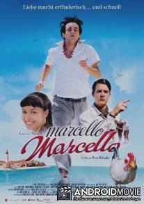 Марчелло, Марчелло / Marcello Marcello