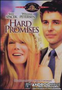 Несдержанные обещания / Hard Promises
