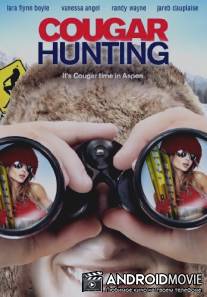 Охота на хищниц / Cougar Hunting