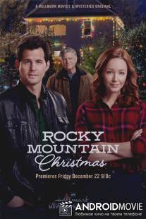 Рождество в Роки-Маунтин / Rocky Mountain Christmas