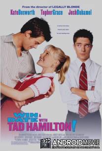 Свидание со звездой / Win a Date with Tad Hamilton!