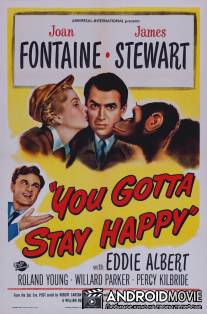 Ты останешься счастливой / You Gotta Stay Happy