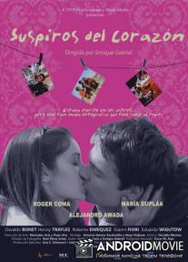 Вздохи сердца / Suspiros del corazon