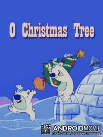 Рождественская елочка! / O Christmas Tree