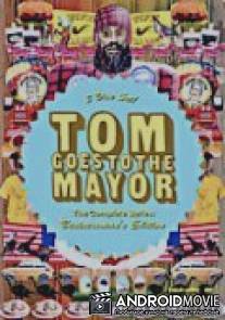 Том идет к мэру / Tom Goes to the Mayor