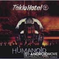 Tokio Hotel - Humanoid City Live