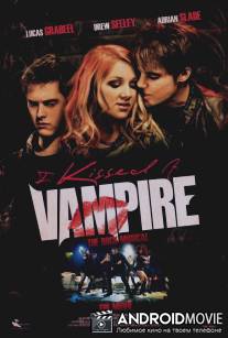 Я поцеловала вампира / I Kissed a Vampire