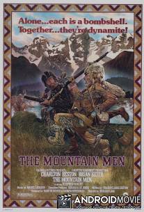Люди гор / Mountain Men, The
