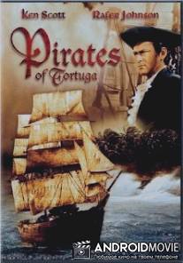 Пираты Тортуги / Pirates of Tortuga