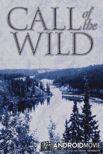 Зов предков / Call of the Wild, The