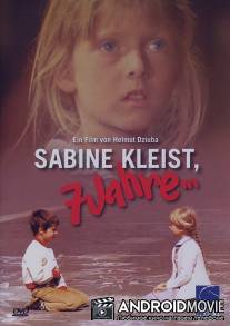 Сабина Клейст, 7 лет / Sabine Kleist, 7 Jahre...