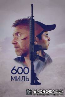 600 миль / 600 Millas