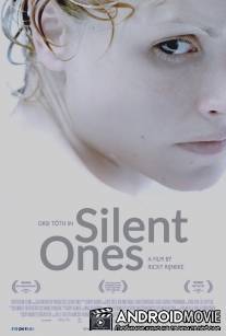 Безмолвные / Silent Ones