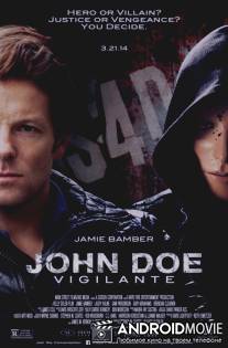 Джон Доу: Мститель / John Doe: Vigilante