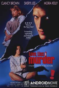 Любовь, ложь и убийство / Love, Lies and Murder