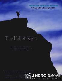 На пороге ночи / Fall of Night, The