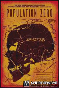 Население: ноль / Population Zero
