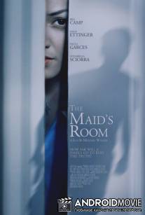 Номер горничной / The Maid's Room