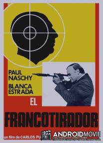 Охотник на Франко / El Francotirador