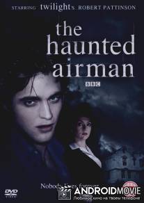 Преследователь Тоби Джагга / The Haunted Airman
