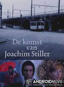 Прибытие Иоахима Стиллера / De komst van Joachim Stiller
