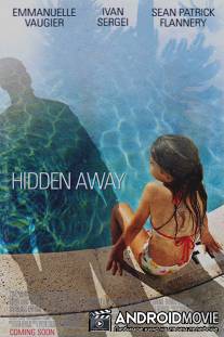 Скрывающиеся / Hidden Away